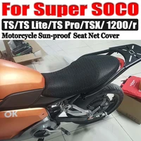 for super soco ts lite ts pro ts tsx 1200r motorcycle accessories cushion seat cover protector 3d breathable sunproof mesh cover