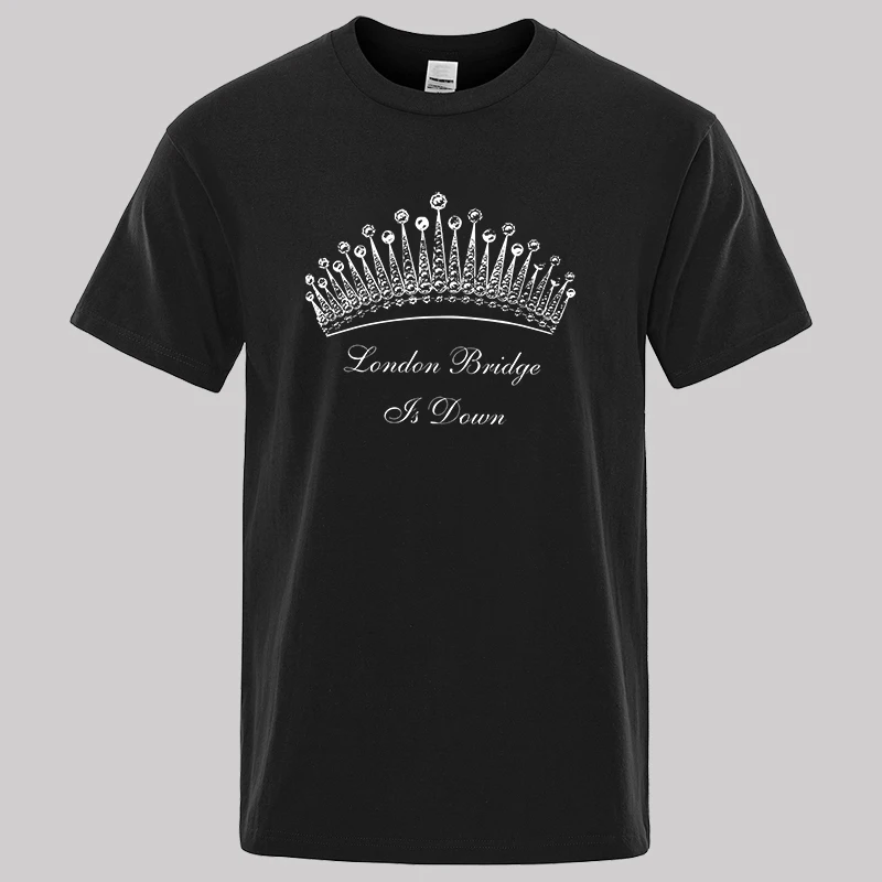 

London Bridge Is Down Men Cotton T-shirt High Quality Women Tee Shirt Unisex Vintage T-shirts Short Sleeve Tops