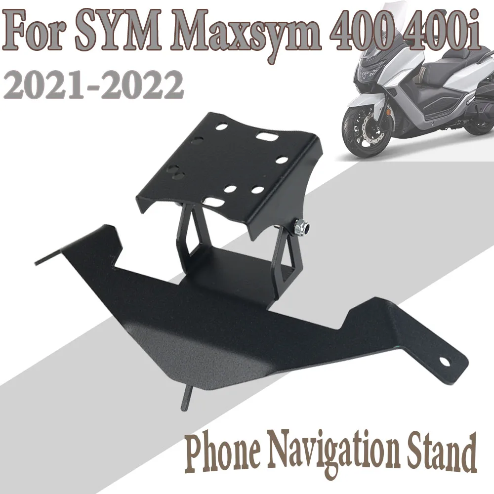 

Smartphone Motorcycle GPS Navigation Holder Mobile Phone Bracket Support for SYM MAXSYM 400 400i 2021 2022