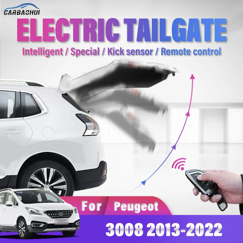 

Car Electric Tailgate Automatic control Trunk drive Car lift Rear door power kit For Peugeot 3008 2013-2022,Electric Trunk