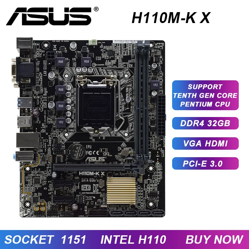 

ASUS H110M-K X Motherboard 1151 Motherboard DDR4 Support Core i3 7350K 6320 Cpus Intel H110 32GB PCI-E X16 VGA USB3.0 SATA 6Gb/s