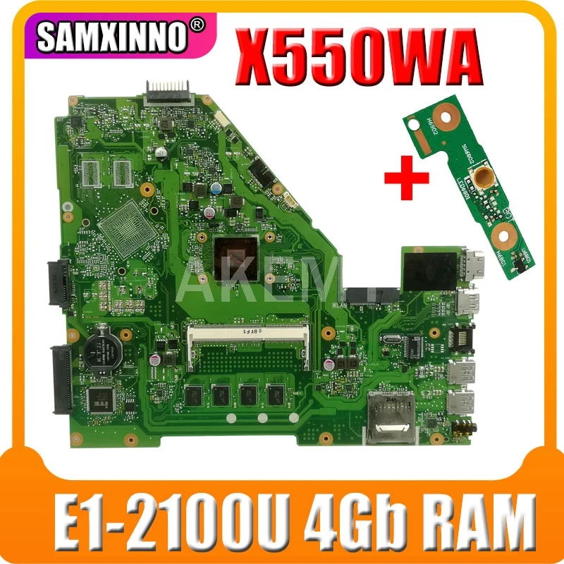 

X550WA Motherboard E1-2100U 4Gb RAM For Asus X550 X552W X550WE X550W D552W Laptop motherboard X550WA Mainboard test 100% OK
