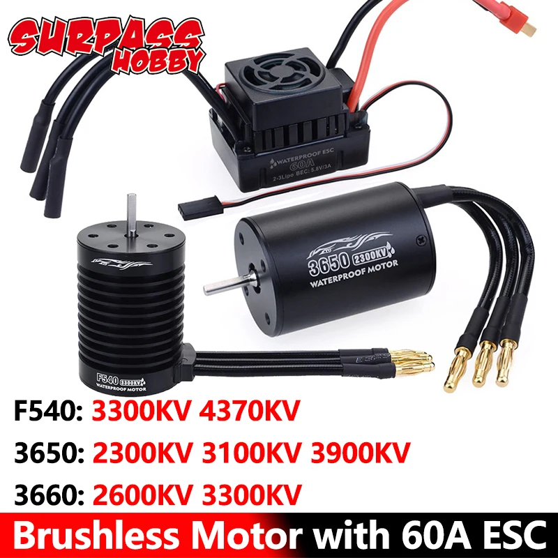 

SURPASS HOBBY Combo F540 3650 3660 Waterproof Brushless Motor with 60A ESC 2300/3100/3300/KV for 1/10 RC Car Traxxas Off-Road