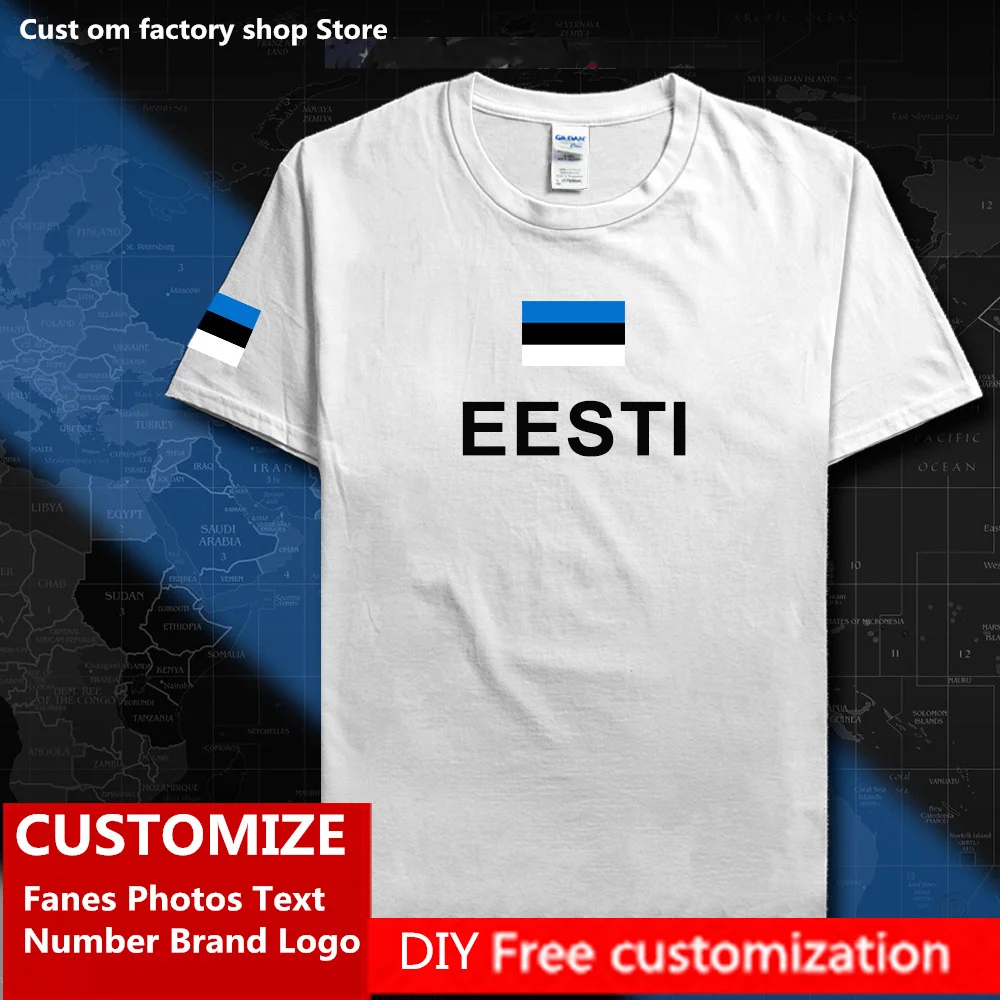 

Estonia Estonian men t shirts Country Flag ​T shirt Free Custom Jersey DIY Name Number Brand LOGO 100% Cotton T-shirts EST Eesti