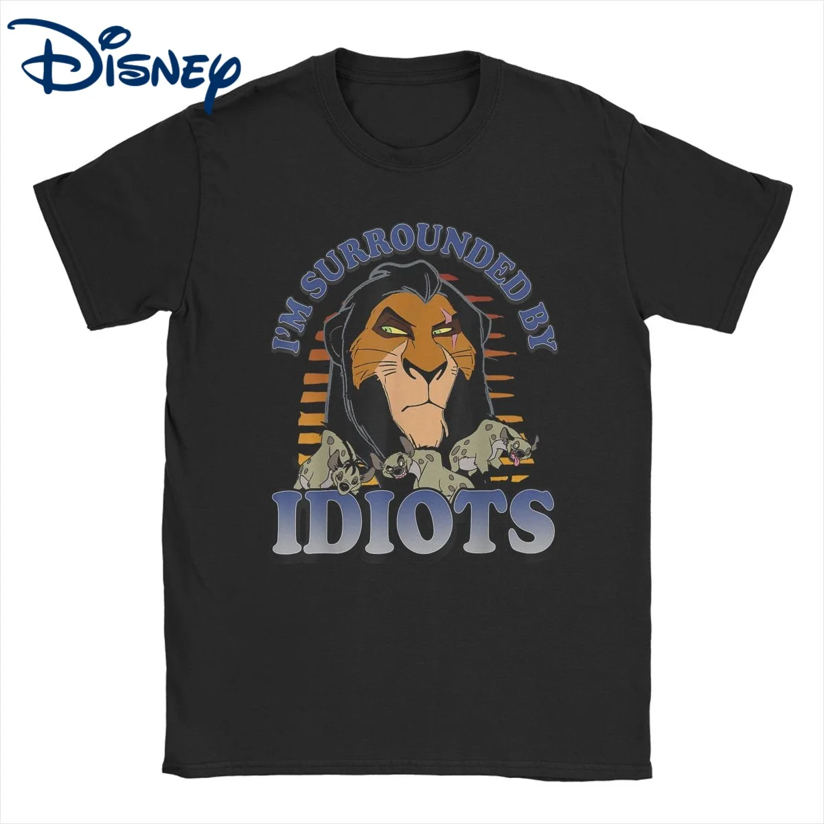

Men Women's T-Shirts Disney The Lion King Funny Cotton Tee Shirt Short Sleeve Scar Surrounded By Idiots T Shirt Clothing Summer