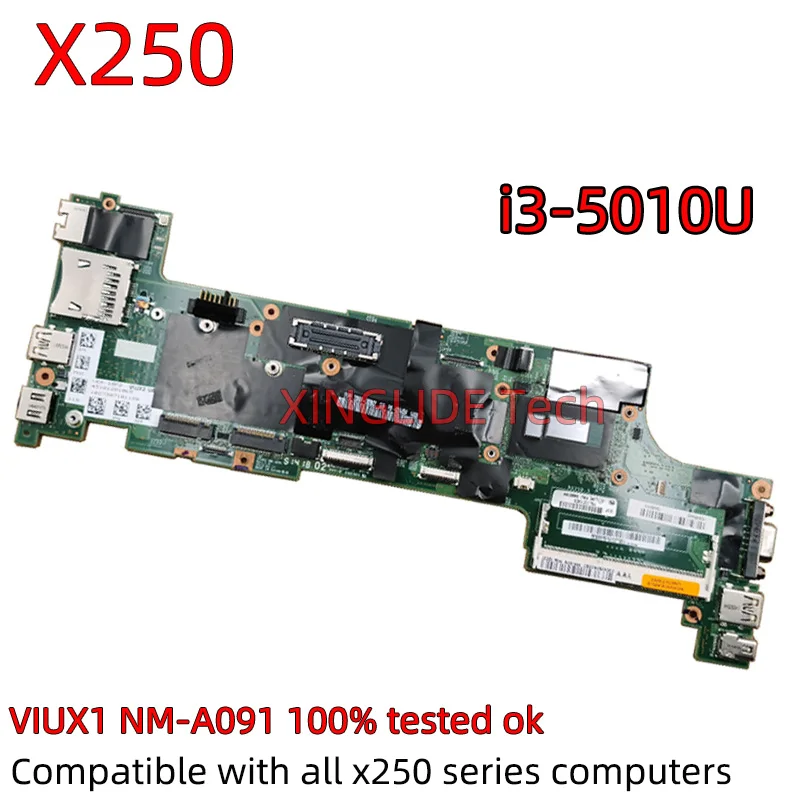 Оригинальная материнская плата для ноутбука Lenovo ThinkPad X250 системная VIUX1 100% рабочий
