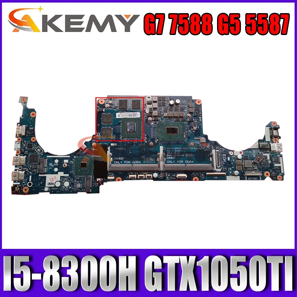 

Akemy 9DHT1 LA-E993P mainboard For DELL G7 7588 G5 5587 laptop motherboard with I5-8300H CPU GTX1050TI GPU tested full 100%