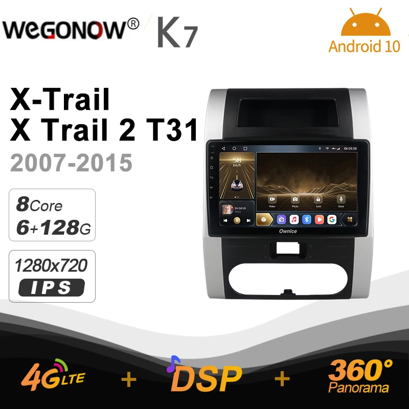 

Автомобильная Мультимедийная система Ownice K7, Android 10,0, 6 ГБ + 128 ГБ, для Nissan X-Trail, X Trail 2, T31, 2007-2015, радиосистема 360, 4G, LTE