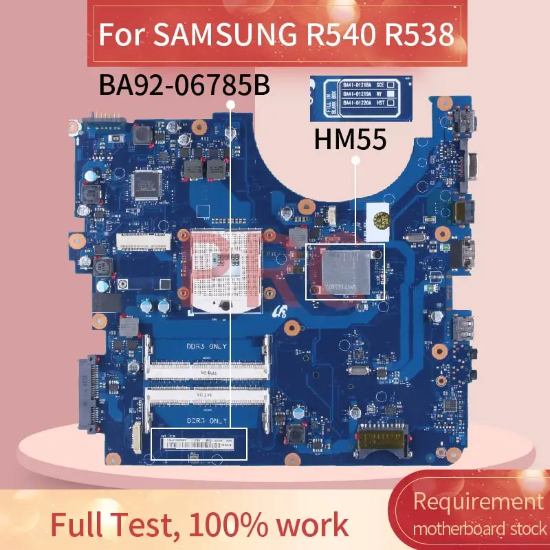 For SAMSUNG R540 R538 R530 Laptop Motherboard BA92-06785B BA41-01218A HM55 DDR3 Notebook Mainboard