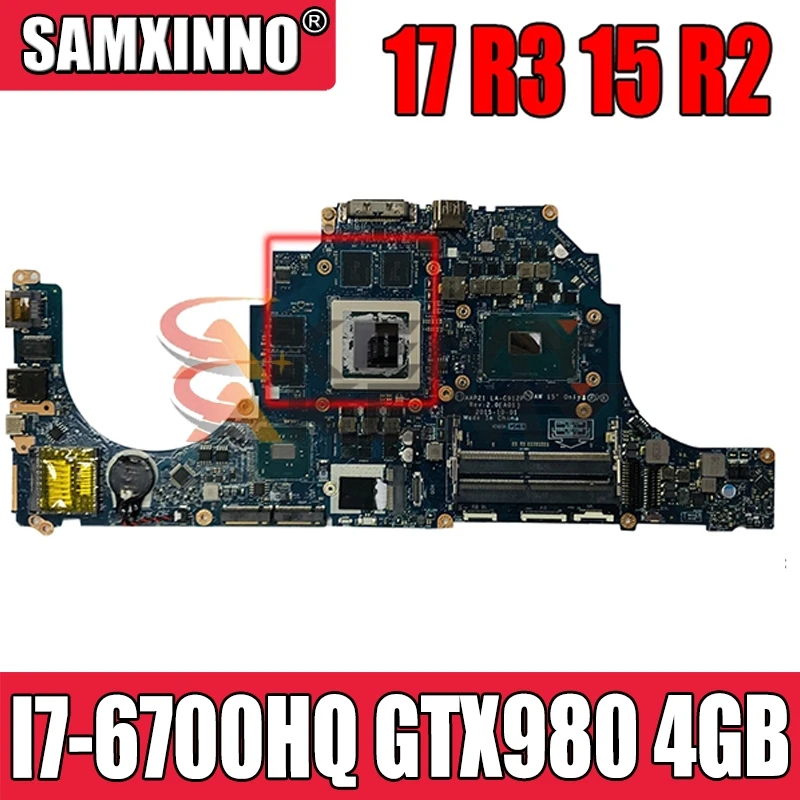 

For DELL Alienware 17 R3 15 R2 Notebook Motherboard CN-0YHXY4 0YHXY4 YHXY4 AAP21 LA-C912P MB With I7-6700HQ CPU GTX980 4GB Test