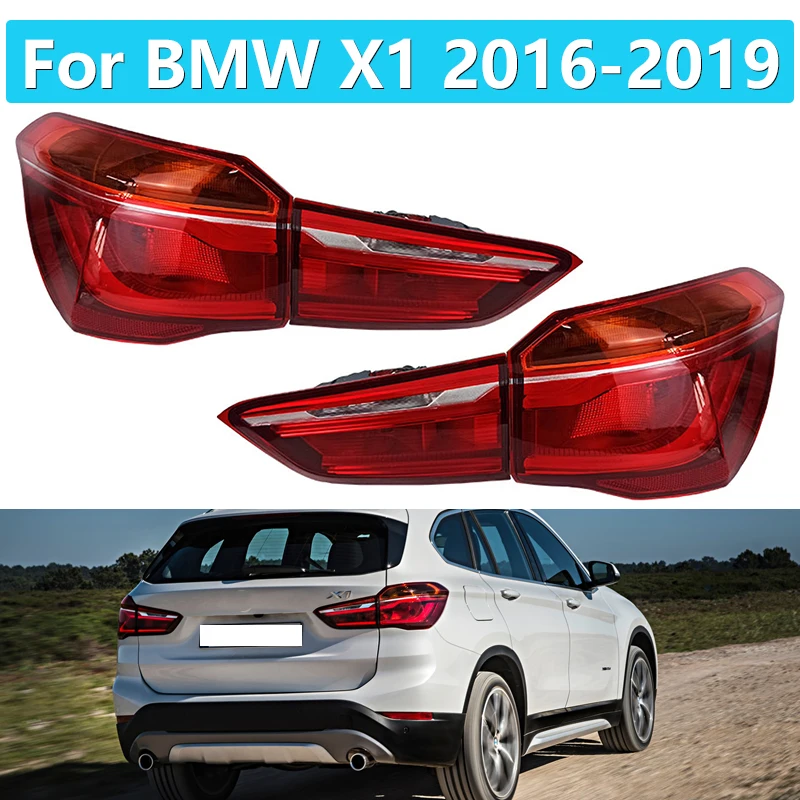 LED Tail Light For BMW X1 2016 2017 2018 2019 Tail Light Assembly Rear Light Brake Warning Lamp Reversing Bumper 63217488547