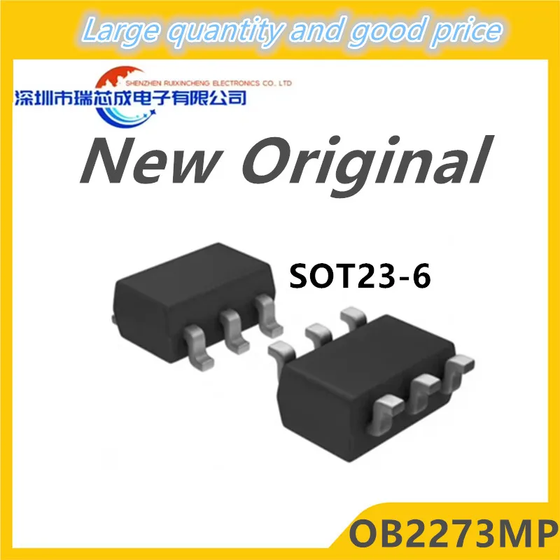 (100 шт.) 100% новый набор микросхем OB2273 OB2273M OB2273MP 73... sot23-6