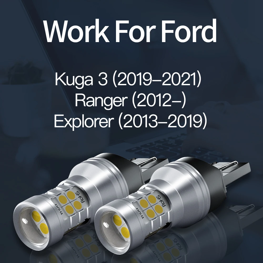 2 шт. W21W 7440 T20 Canbus Светодиодная лампа заднего хода для Ford Kuga 3 2019 2020 2021 Ranger Explorer 2013-2019