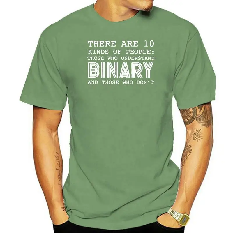 

Summer Style There Are 10 Kinds Of People Those Who Understand Binary T Shirts Men Funny Programmer Computer T-shirt