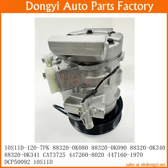 Компрессор переменного тока 10S11D-120-7PK 10S11D 7PK 88320-0K080 88320-0K090 88320-0K340 88320-0K341 CAT3725 447260-8020