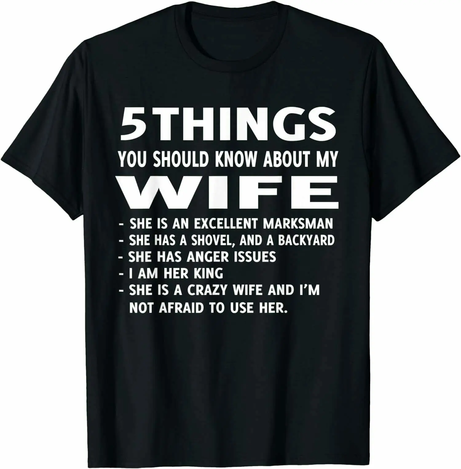 

5 Things You should Know About My Wife T-Shirt Tee Shirts