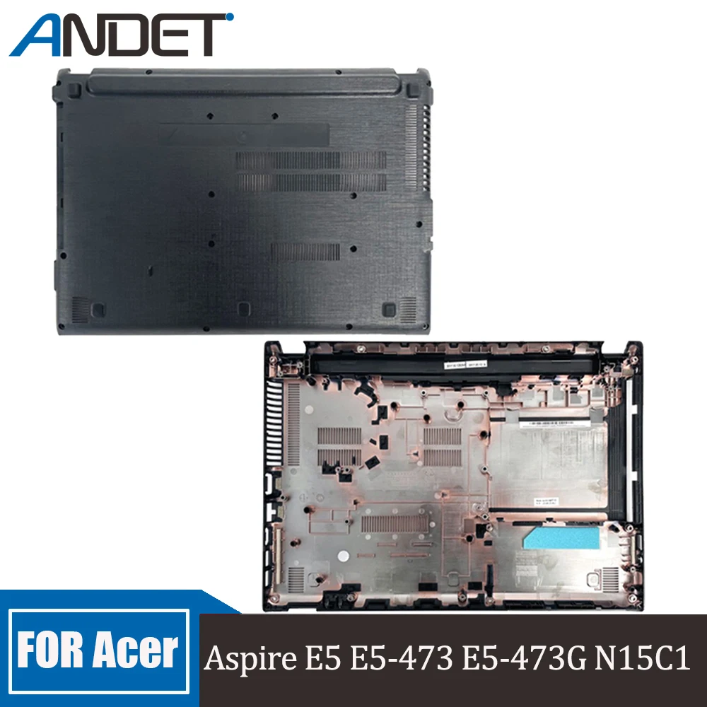 

New Original For Acer Aspire E5 E5-473 E5-473G N15C1 TMP248 K4000 Laptop Bottom Case Base Cover Lower Shell AP1C7000400