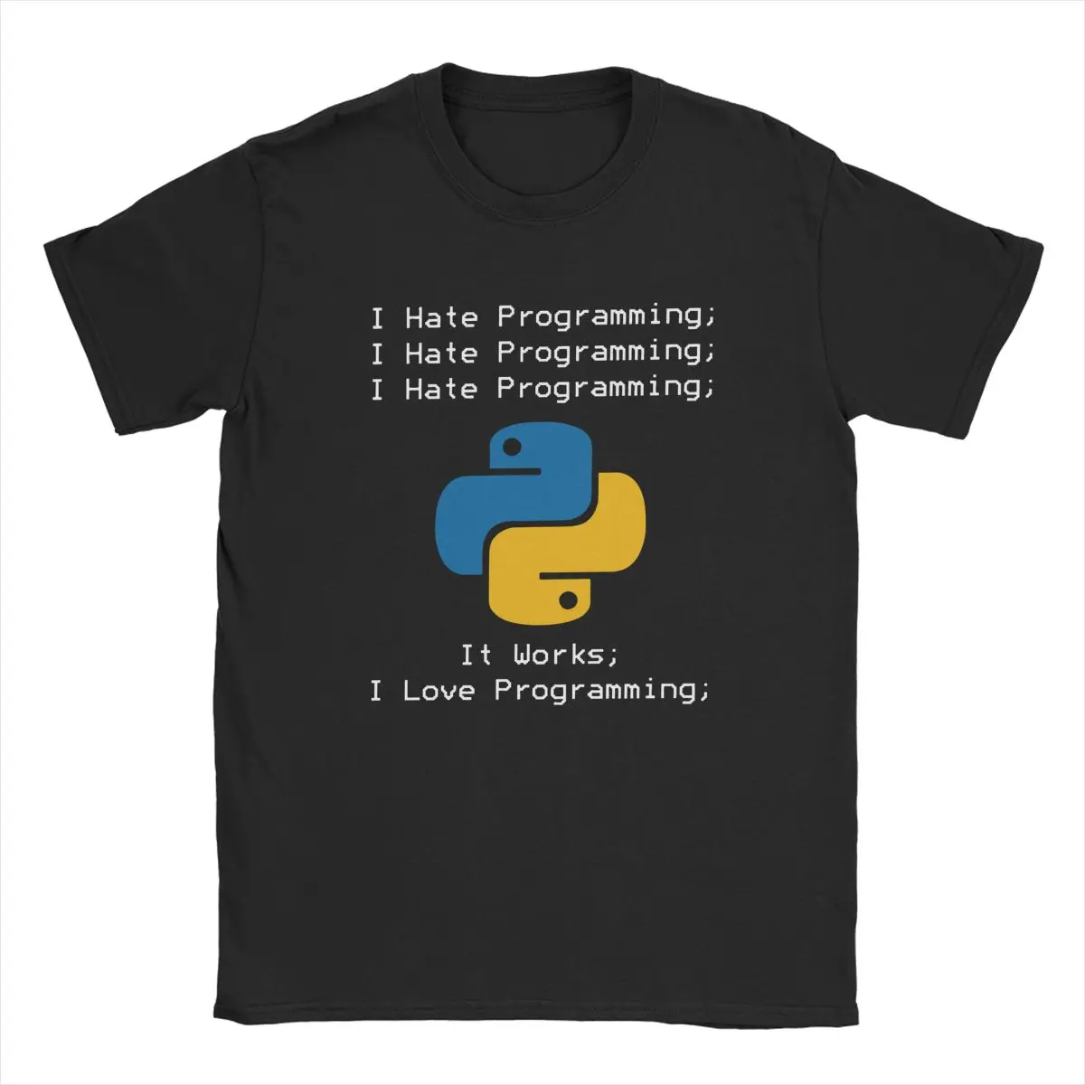 

Python I Hate Programming T-Shirt for Men Programmer IT Computer Cotton Tee Shirt O Neck Short Sleeve T Shirt Plus Size Clothes
