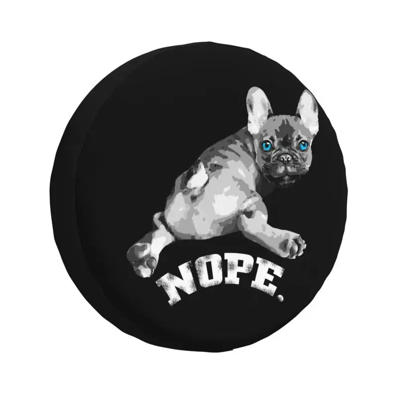 

French Bulldog Nope Spare Wheel Cover for Mitsubishi Pajero 4WD SUV Custom Cute Pet Dog Tire Protector 14" 15" 16" 17" Inch