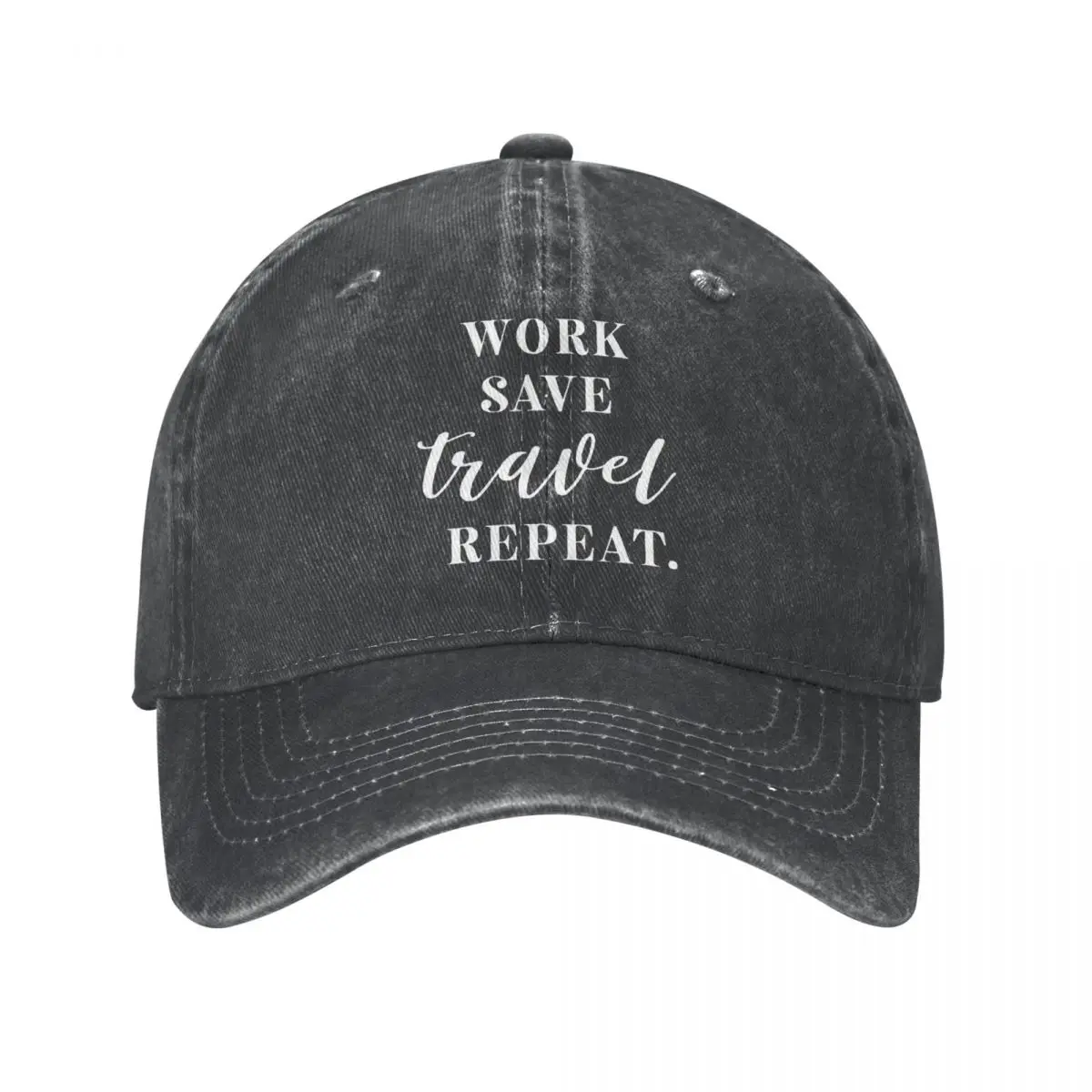 

Work Save Travel Repeat Adventure Baseball Caps for Men Women Vintage Washed Cotton Dad Hats Print Snapback Cap Hat