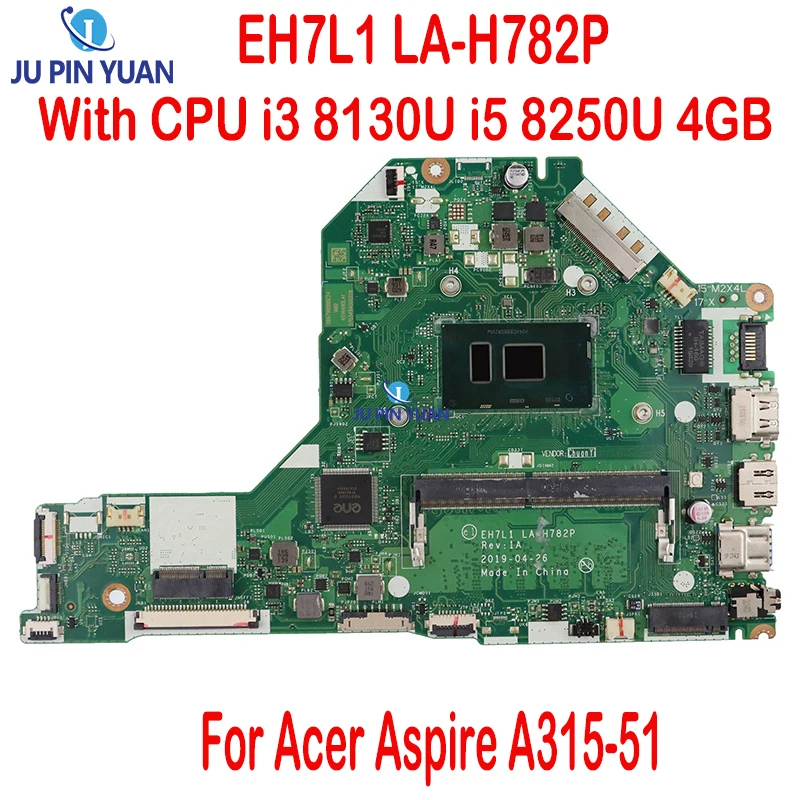 LA-H782P для ACER Aspire 3 A315-51-34RE REV: 1.A материнская плата для ноутбука с процессором i3 8130U i5 8250U 4 Гб ОЗУ DDR4 100% полностью протестирована LA-H782P для ACER Aspire 3 A315-51-34RE REV: 1.A материнская плата для ноутбука с процессором i3 8130U i5 8250U 4 Гб ОЗУ DDR4 100% полностью протестирована