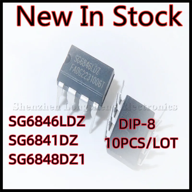 10 шт./лот SG6846LDZ SG6846 SG6841DZ SG6841 SG6848DZ1 SG6848 DIP-8 LCD чип управления питанием IC новая фотография