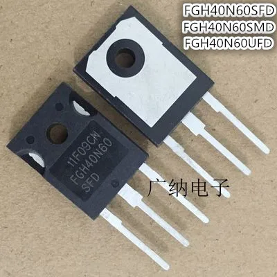 

10pcs/lot FGH40N60SFD FGH40N60SMD FGH40N60UFD TO-3P FGH40N60 40N60 TO-247 original In Stock