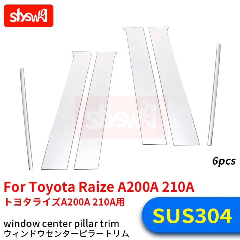 

Fit For Toyota Raize A200A/210A Accessories New Exterior Stainless Steel Window Middle Center Pillar Decorative Trim Car Styling