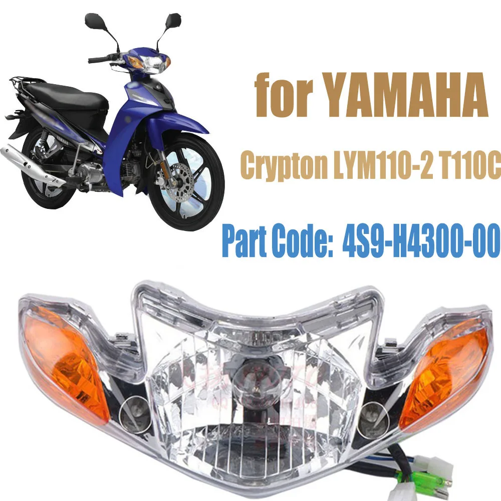 

Motorcycle Headlamp Headlight Front Light Lightings for YAMAHA Crypton R T110 C8 T110C LYM110 - 2 4S9-H4300-00 Spare Parts