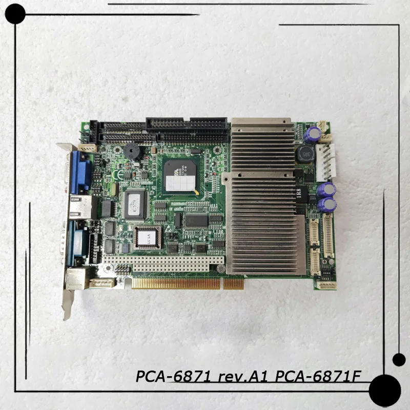 

PCA-6871 rev.A1 PCA-6871F Original For Advantech Industrial Motherboard Before Shipment Perfect Test