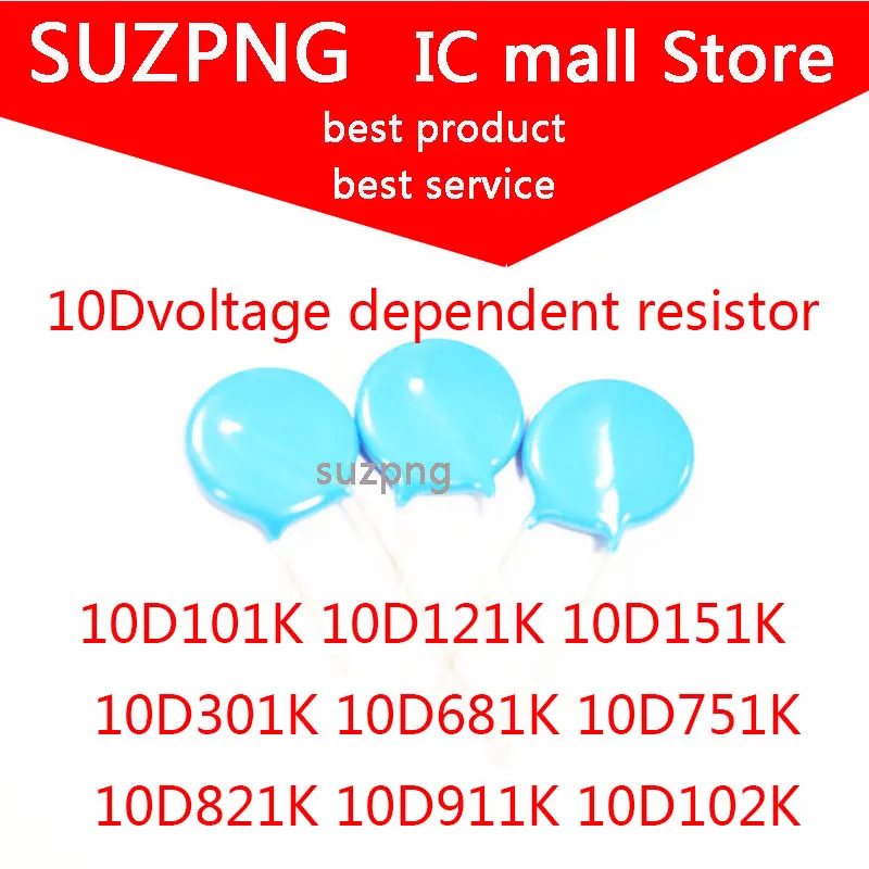 

20PCS voltage dependent resistor 10D101K 10D121K 10D151K 10D301K 10D681K 10D751K 10D821K 10D911K 10D102K 10D112K in Stock