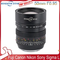 Brightin Star 50mm F0.95 Full Frame Lens Large Aperture Night Scene Mirrorless cameras Lenses For Fuji Canon Nikon Sony SIGMA L