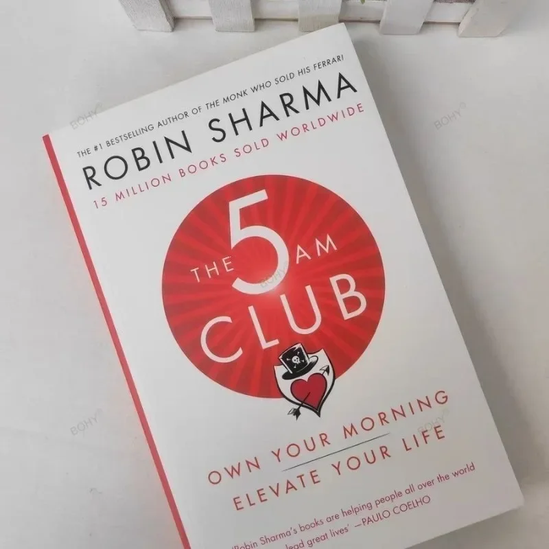 The 5AM Club By Robin Sharma Own Your Morning Сделайте свою жизнь книгой на английском языке