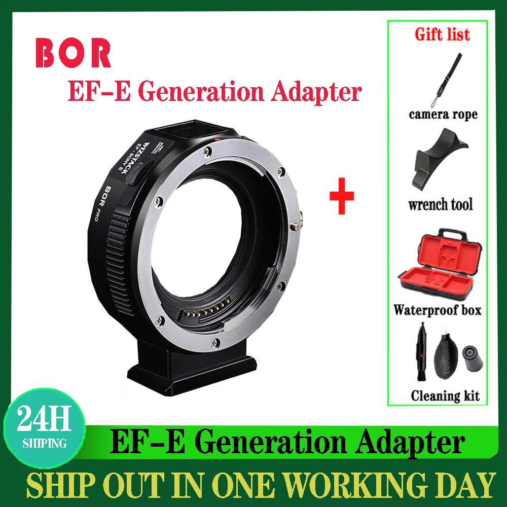 

BOR EF-E Generation Adapter Auto Focus Lens Adapter Ring For Canon EF Canon EF-S Lens to Sony E Mount Camera A7S