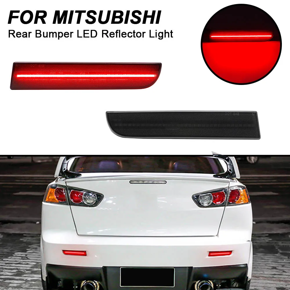 

For Mitsubishi Lancer Evolution 2008-2017 Outlander Sport 2011-2012 2PCS No Error Red Rear Bumper Reflector Brake Tail LED Lamps