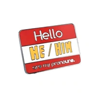 hello my pronouns are he him brooch metal badge lapel pin jacket jeans fashion jewelry accessories gift