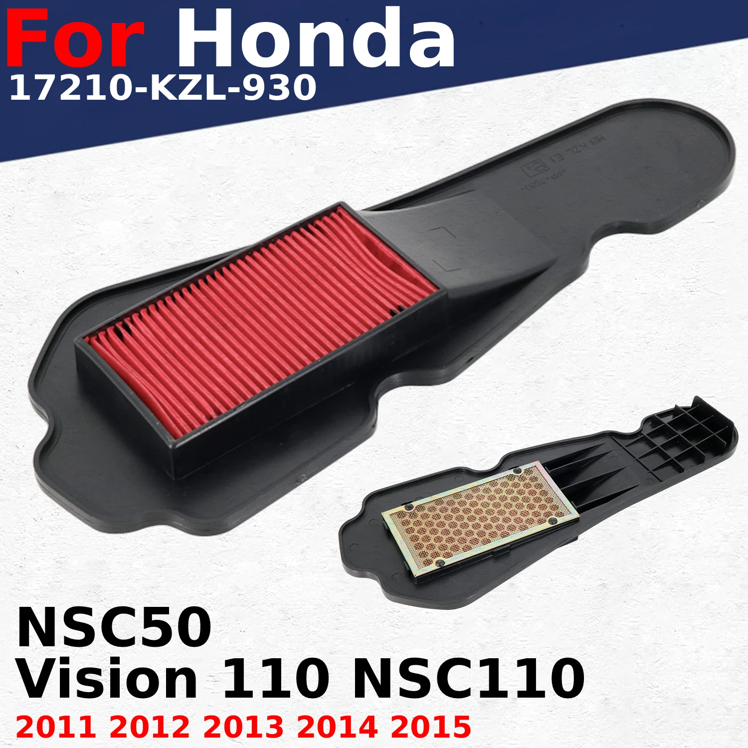 

Впускной воздушный фильтр для мотоцикла, элемент очистки для Honda Vision 110 NSC110 nsc 110 2011-2014 NSC50 nsc50 2014-2015 17210-KZL-930