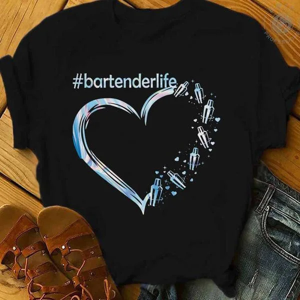 

Bartenderlife Shirt, Gift For Bardender Lover, Bardenter Gift Unisex T-shirt