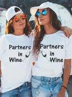 women t shirt partners in wine glassess print best friends tee shirt short sleeve o neck loose women tshirt tops camisetas mujer