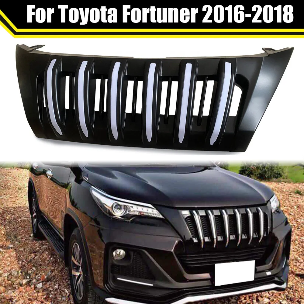 

Car Replace Grille Cove For Toyota Fortuner 2016 2017 2018 Auto SUV Front Grille Mesh With LED Bumper Grills Armageddon Style