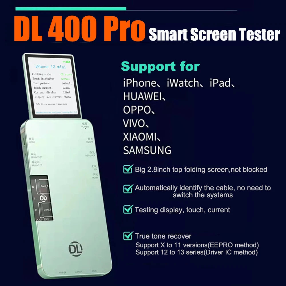 

DL400Pro Smart Tester Screen Display Touch Testing True Tone Repair for iPhone Samsung Huawei iWatch iPad Xiaomi OPPO Vivo Tools