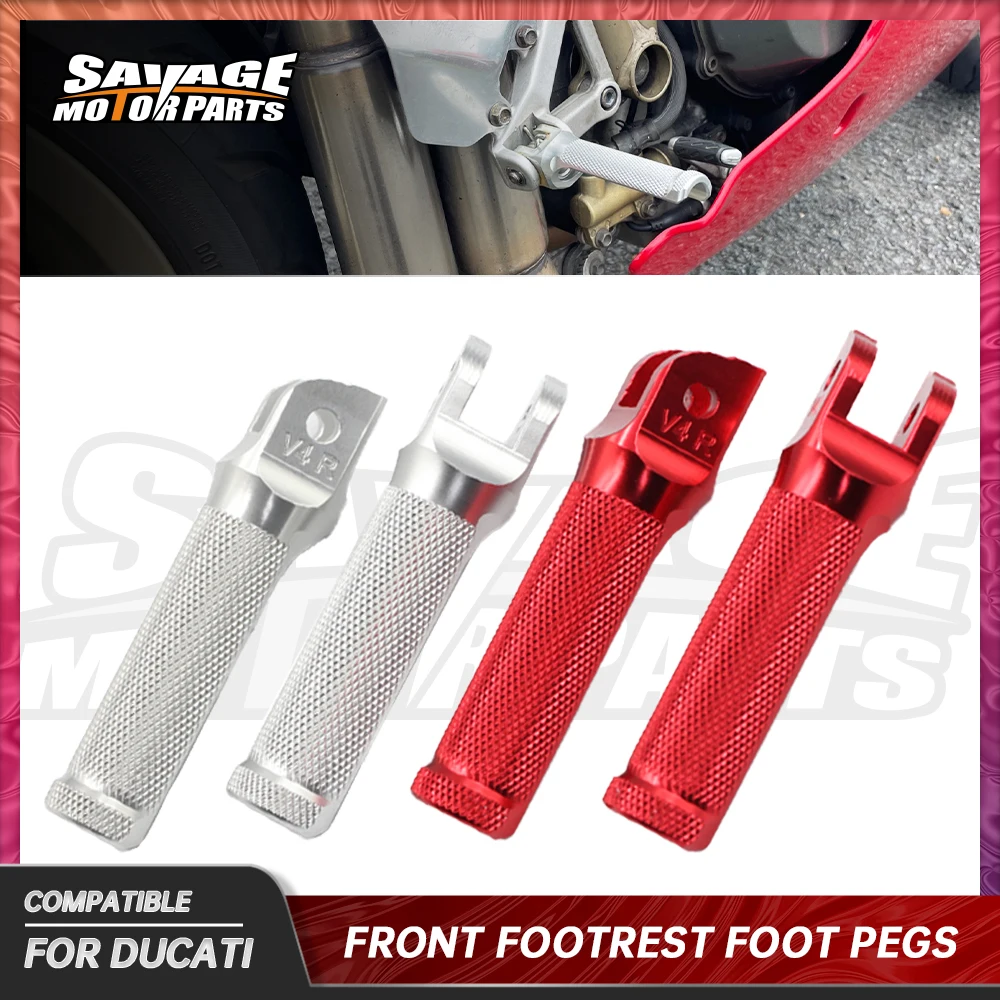 

For DUCATI Panigale V2 V4 Front Foot Rests Rider 1199 1299 S/R 899 959 Streetfighter V4 Motorcycle Accessories Footrest Pegs