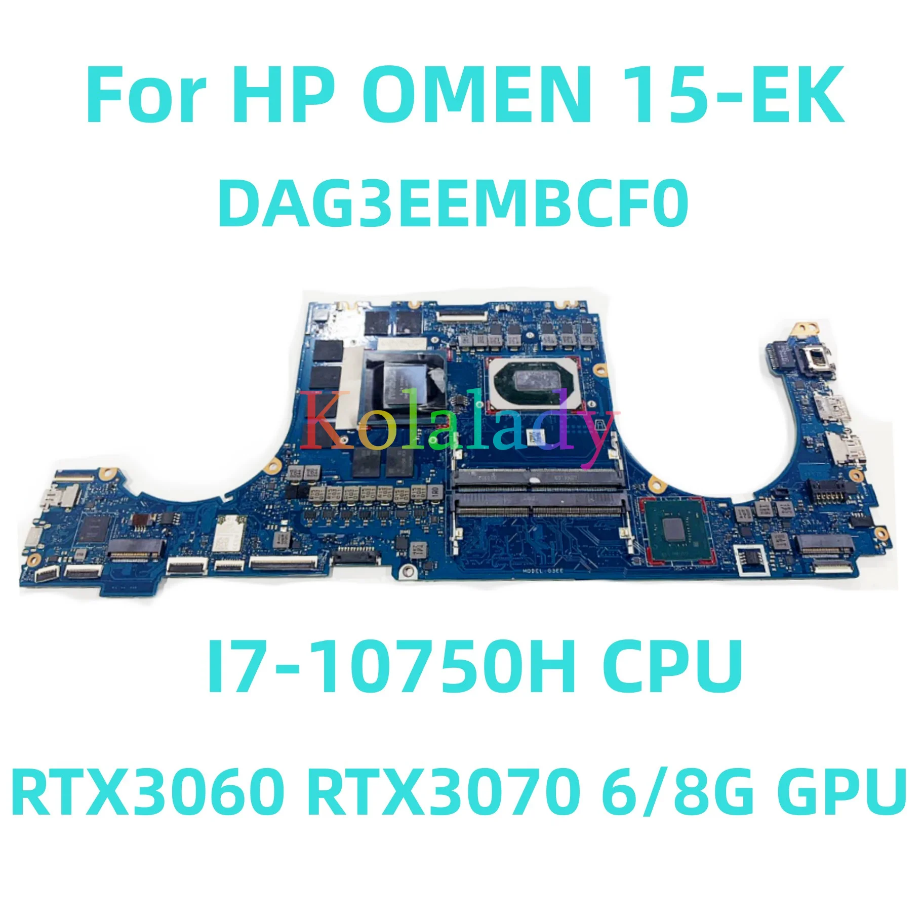 

Материнская плата для ноутбука HP OMEN 15-EK DAG3EEMBCF0 с процессором I7-10750H RTX3060 RTX3070 6/8G GPU 100% протестирована Полная работа