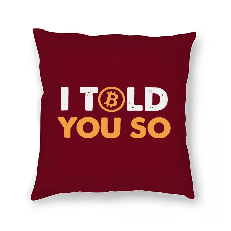 

Винтажный винтажный Чехол-подушка Bitcion Art Satoshi Nakamoto I Said You So Bitcoin