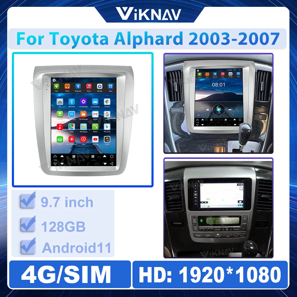 

Android 11 для Toyota Alphard 2003-2007 автомобильный мультимедийный радиоприемник 9,7 дюймов Автомобильный DVD-плеер вертикальный экран GPS-навигация