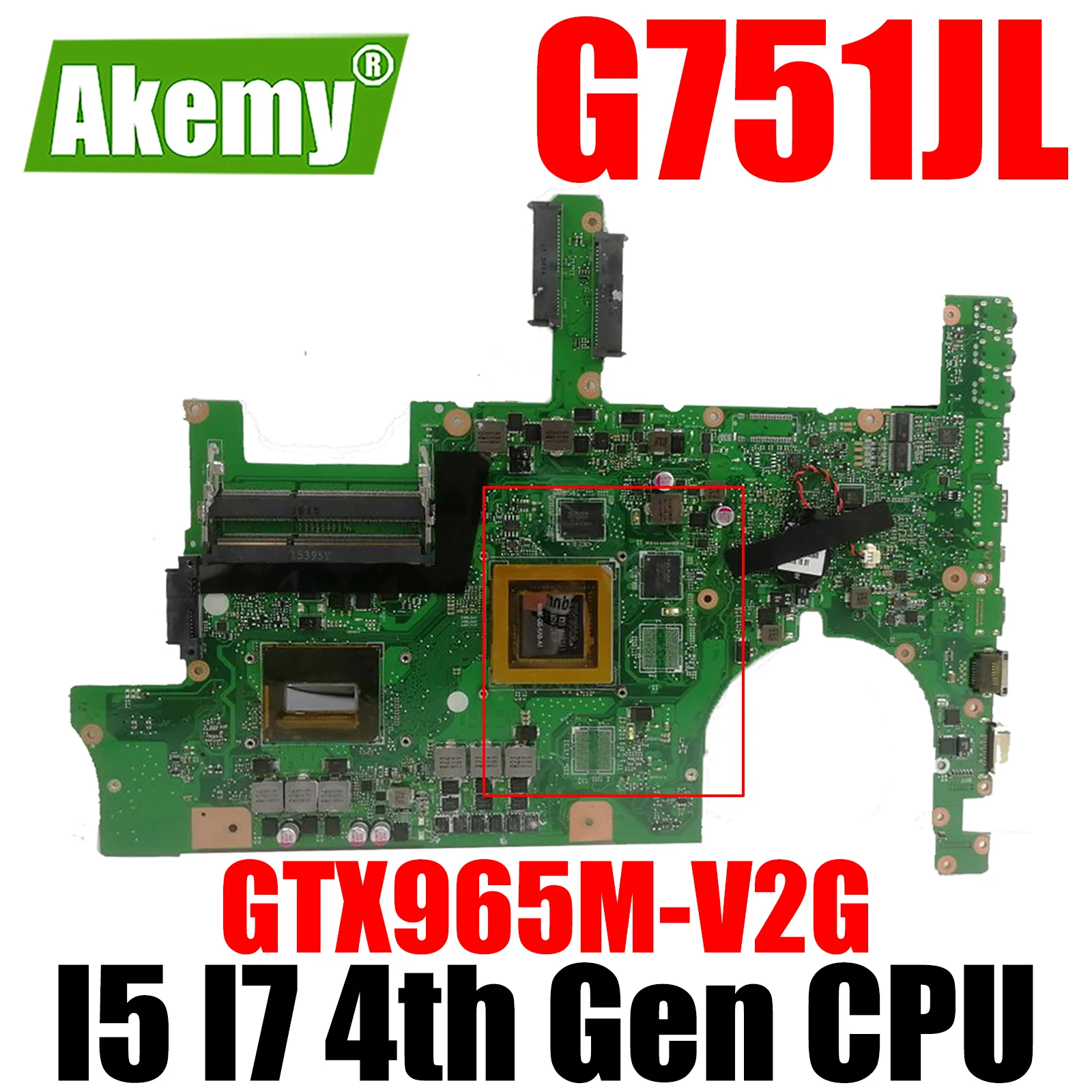 

G751JL Laptop Motherboard for ASUS G751 G751JY G751JM G751JL G751J Notebook Computer Mainboard GTX965M-V2G GPU I5 I7 4th Gen CPU