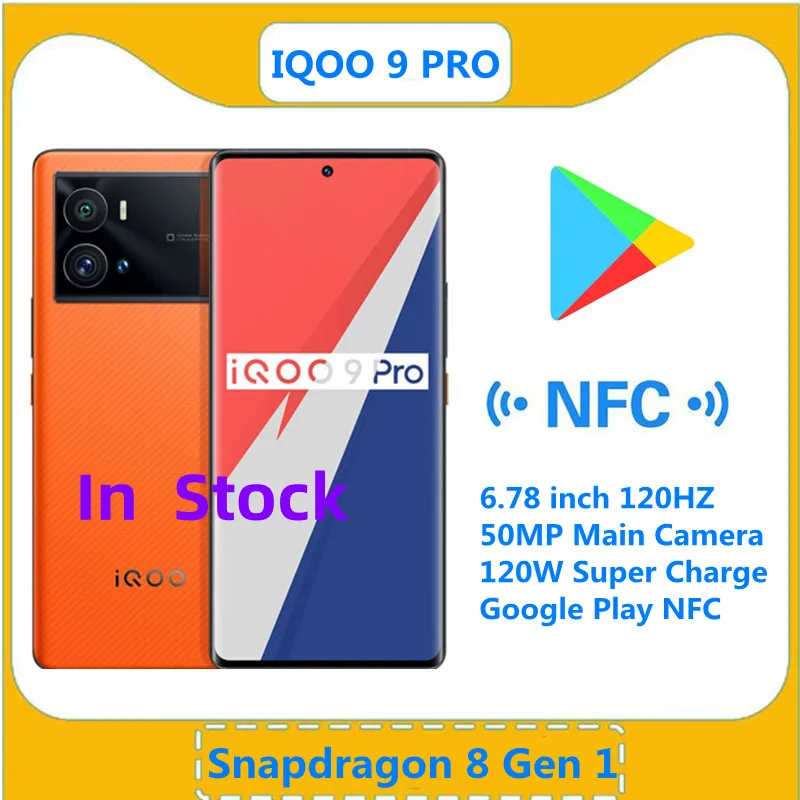 New Arrival Vivo IQOO 9 Pro 5G Smart Phone Snapdragon 8 Gen 1 6.78 inch 120HZ 50MP Main Camera 120W Super Charge Google Play NFC |