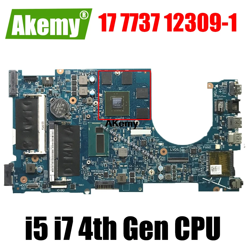 

Материнская плата для ноутбука Dell Inspiron 17 7737, 12309-1, стандартная материнская плата с процессором i5 i7 4-го поколения GT750M или UMA