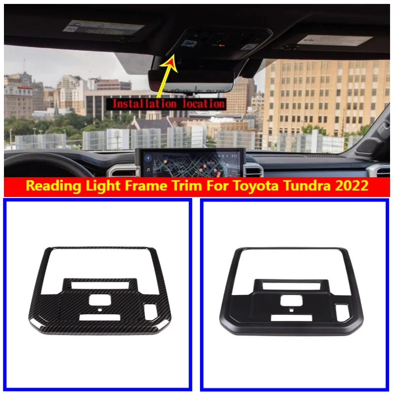 

Modification Car Accessories For Toyota Tundra 2022-2023 ABS Carbon Fiber Interior Roof Reading Light Frame Trim Cover