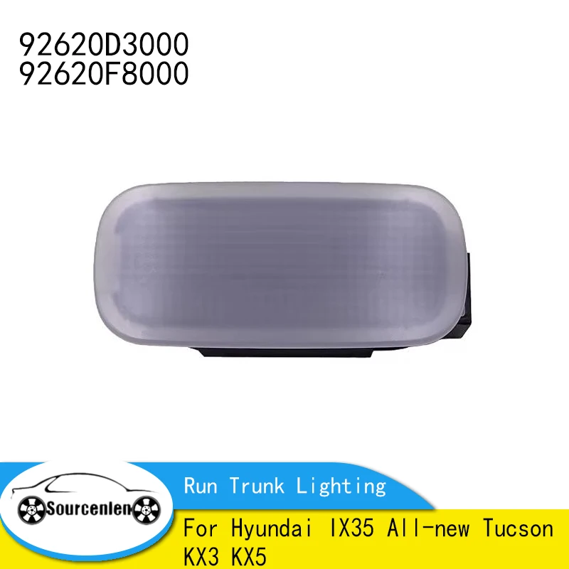 

92620-F8000 92620-D3000 для Hyundai IX35 совершенно новый Tucson KX3 KX5 освещение багажника 92620D3000 92620F8000